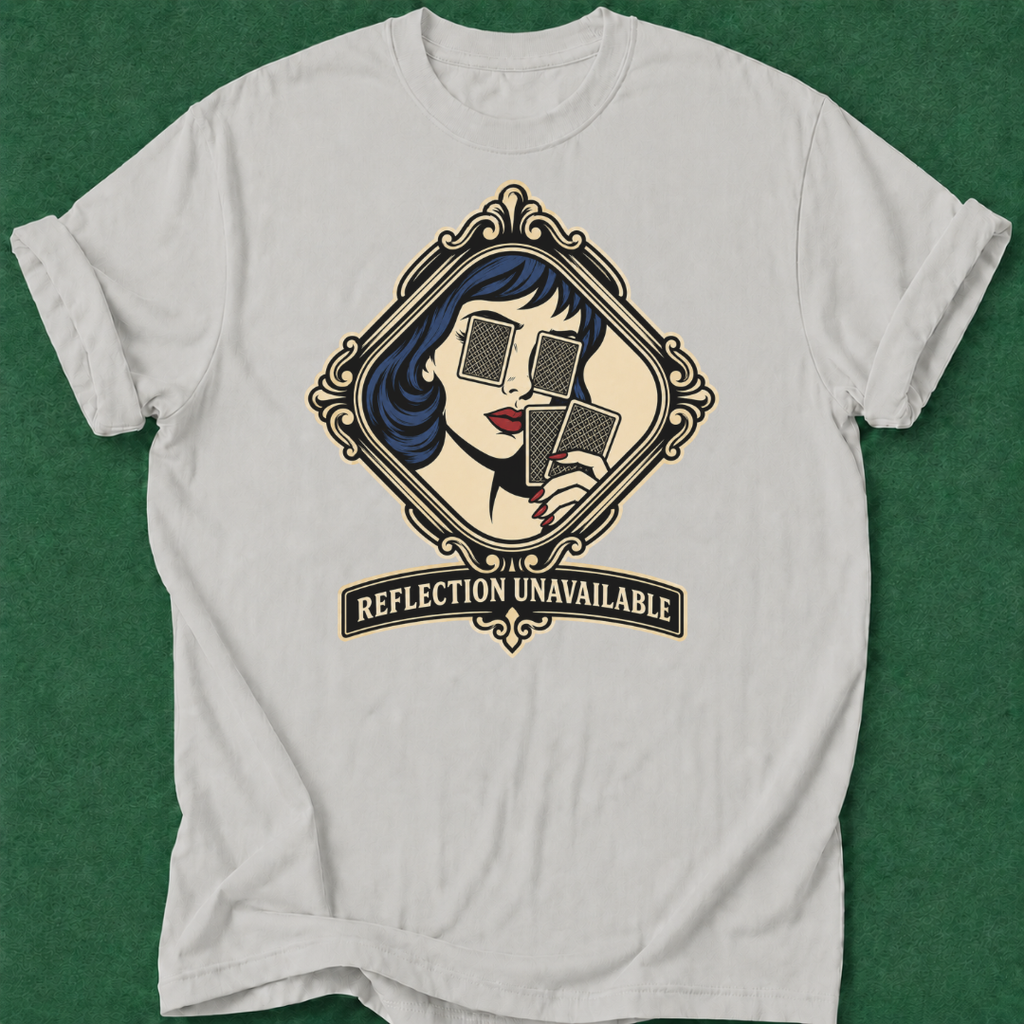 Reflection Unavailable T‑Shirt