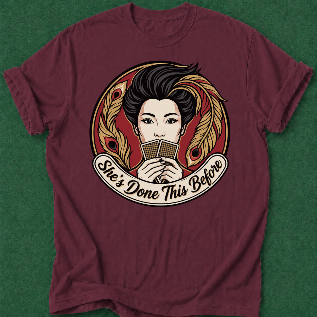 She's Done This Before T‑Shirt