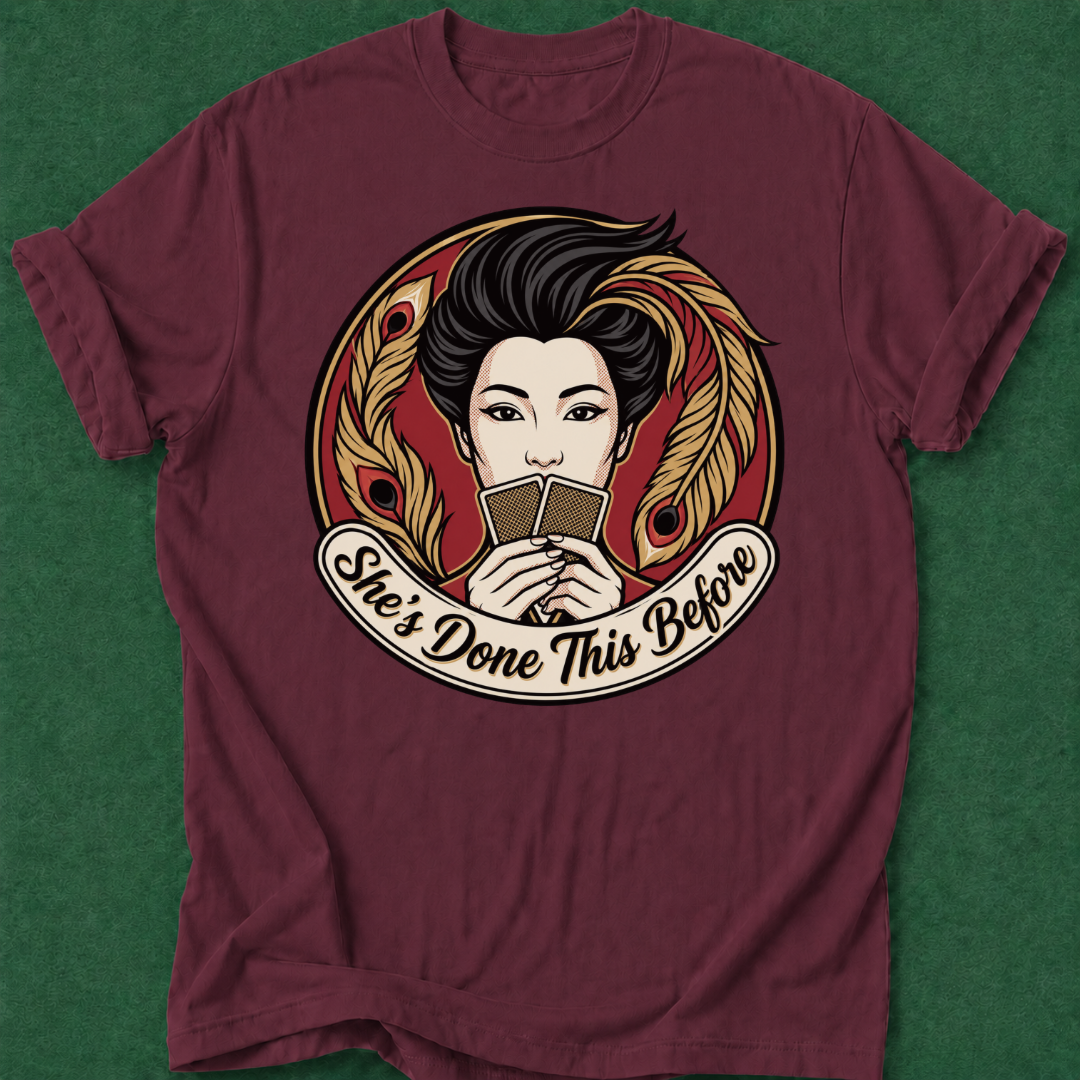 She's Done This Before T‑Shirt