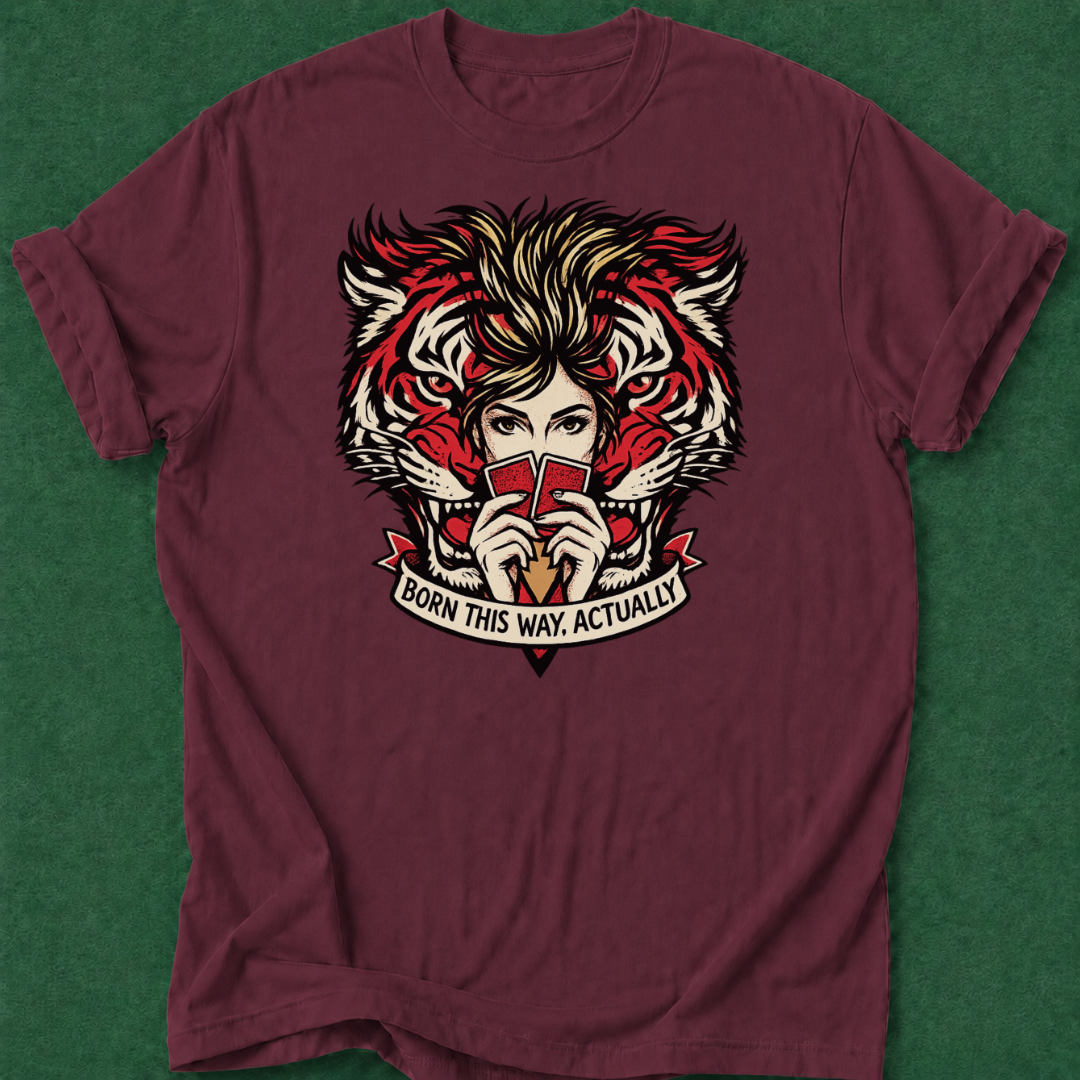 Born This Way T‑Shirt