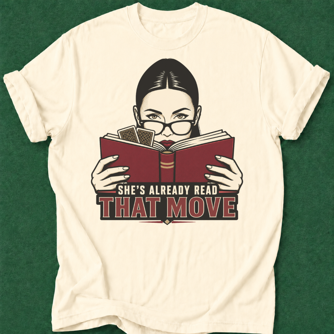 She's Already Read That Move T‑Shirt