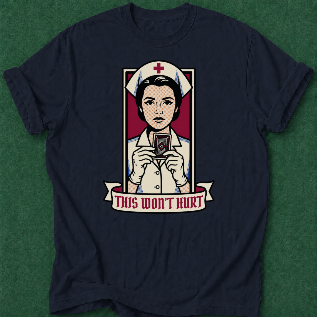 This Won't Hurt T‑Shirt