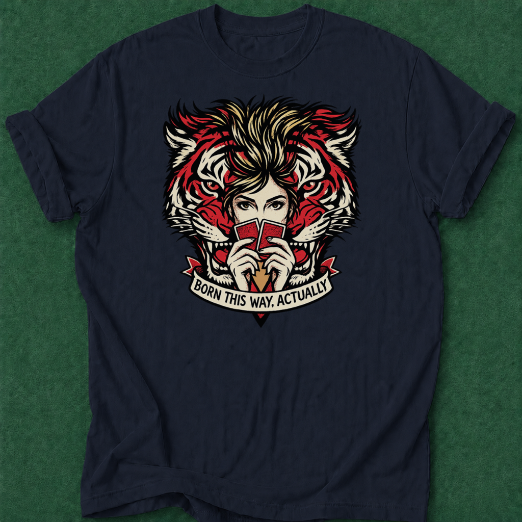 Born This Way T‑Shirt