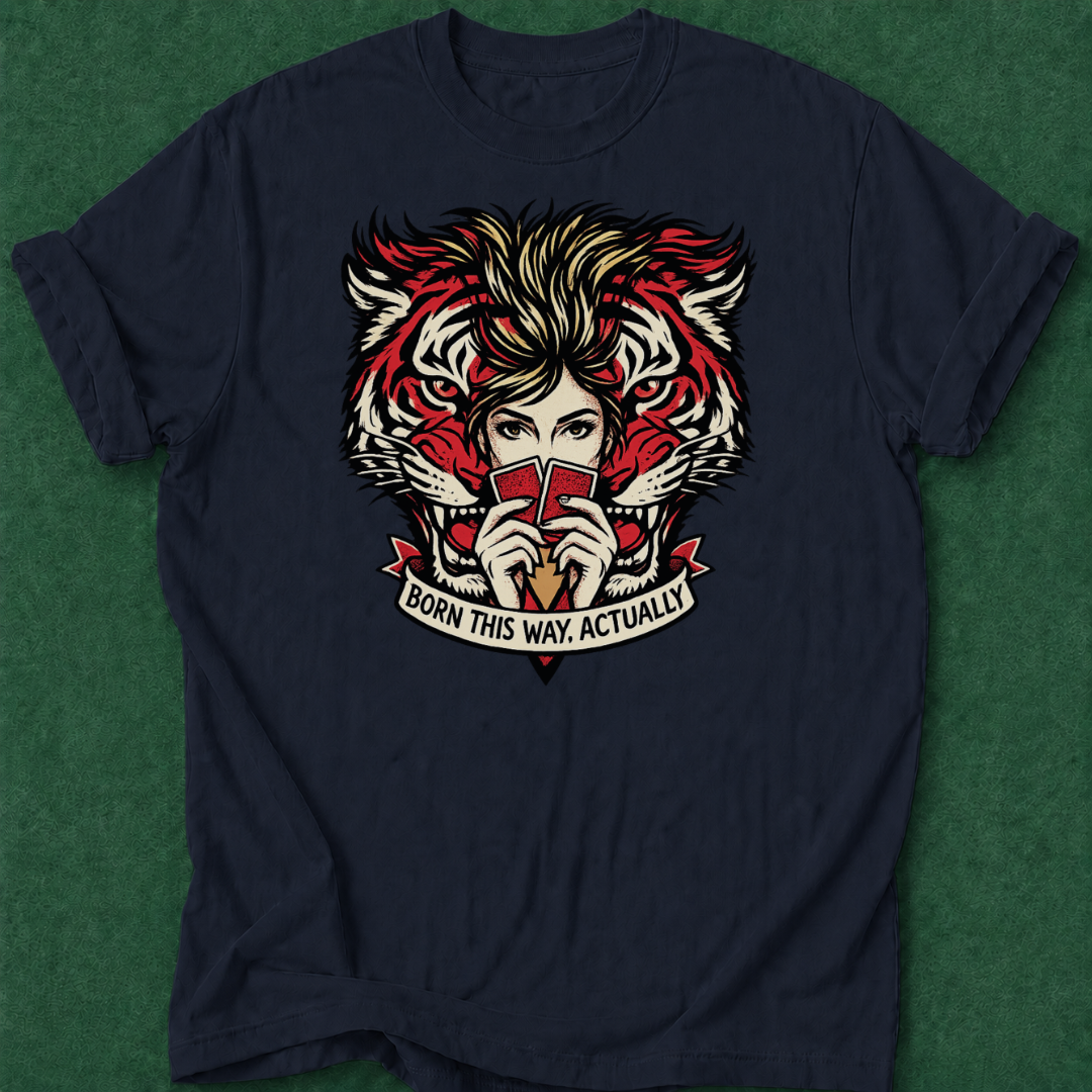 Born This Way T‑Shirt