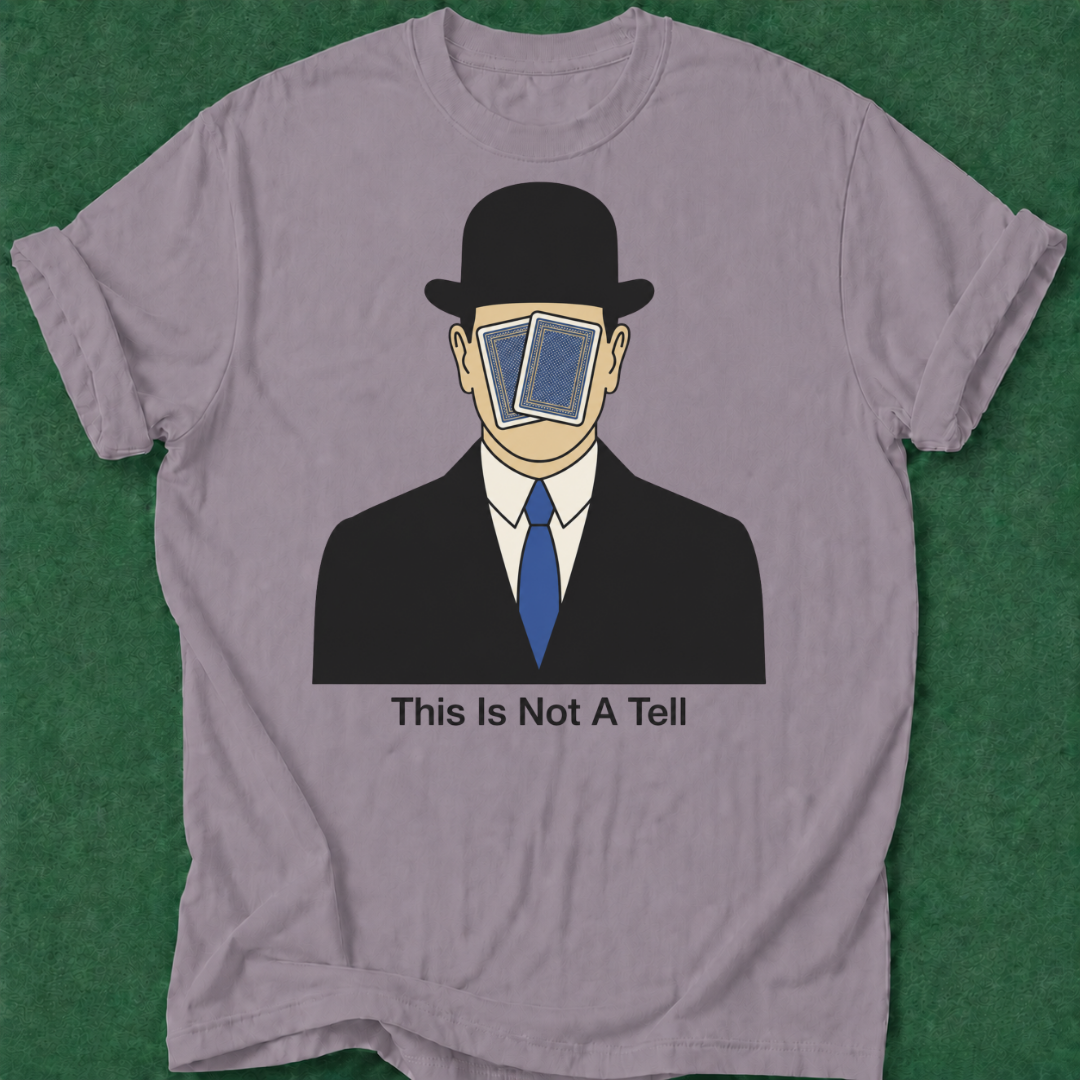 This Is Not a Tell T‑Shirt