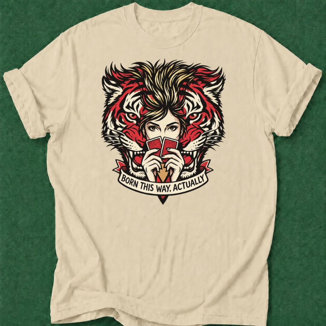 Born This Way T‑Shirt